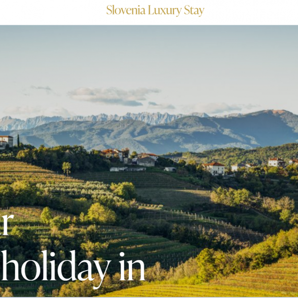 Slovenia Luxury Stay - nova spletna platforma butičnega turizma