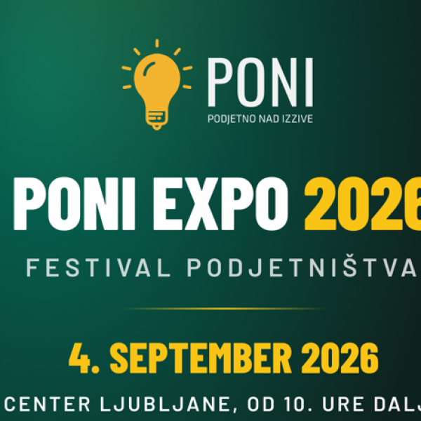 PONI EXPO 2026: Vseslovenski festival podjetništva in praznik programa PONI
